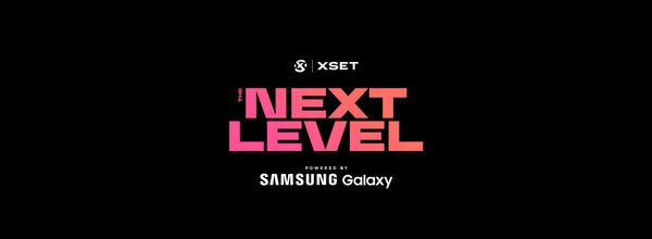 xset x samsung present "The Next Level"